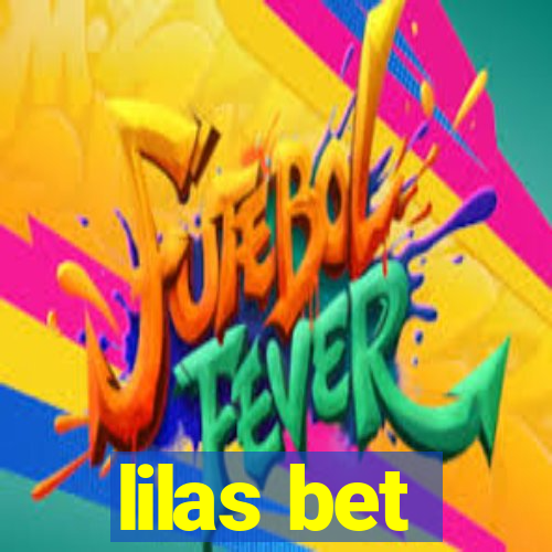 lilas bet